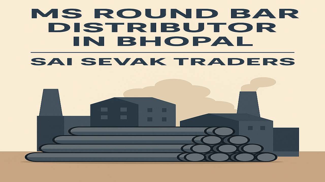 MS Round Bar Distributor in Bhopal and Across India